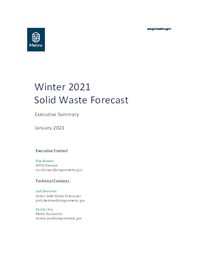 Winter 2021 Solid Waste Forecast Executive Summary