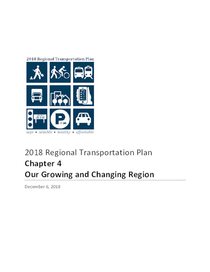 2018 RTP ch. 4: Our growing and changing region