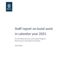 Staff report on bond work in calendar year 2021