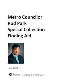 Councilor Rod Park Special Collection Finding Aid