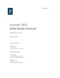 Summer 2021 Solid Waste Forecast Executive Summary