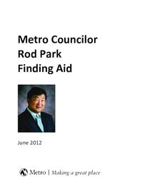 Councilor Rod Park Finding Aid