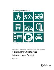 High injury corridors and intersections report