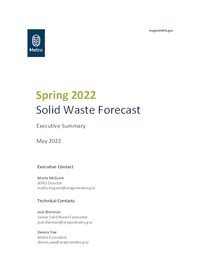 Spring 2022 Solid Waste Forecast Executive Summary