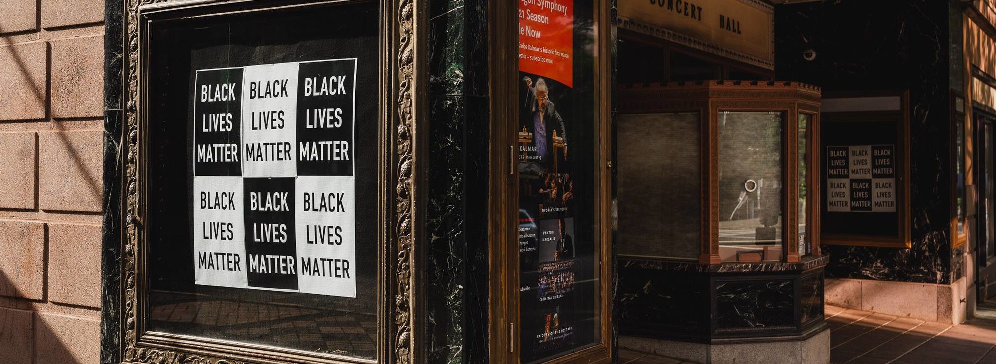 Black Lives Matter posters at the Arlene Schnitzer Concert Hall